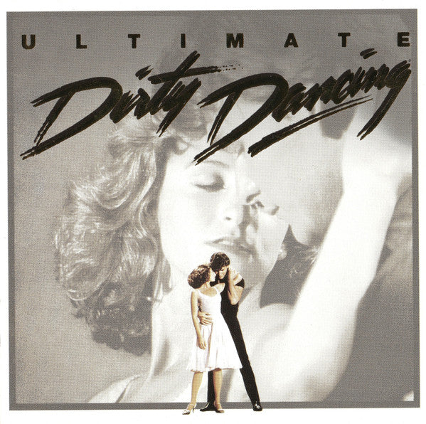 Various – Ultimate Dirty Dancing