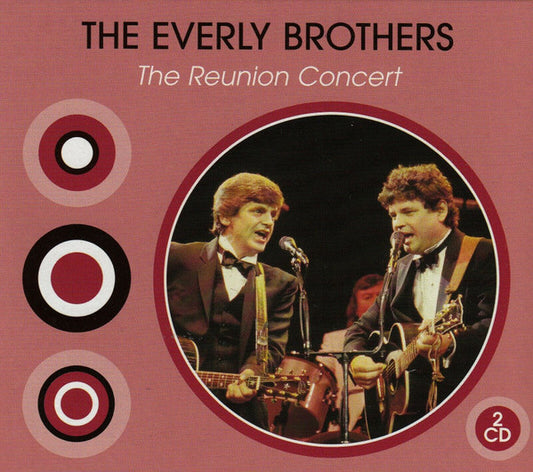 Everly Brothers – The Reunion Concert