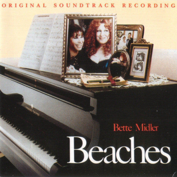 Bette Midler – Beaches - Original Soundtrack Recording