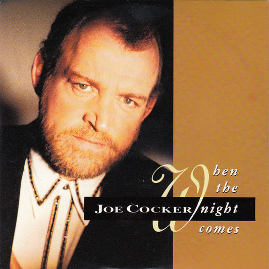 Joe Cocker – When The Night Comes