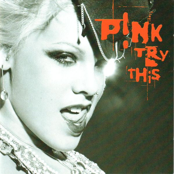 P!NK – Try This