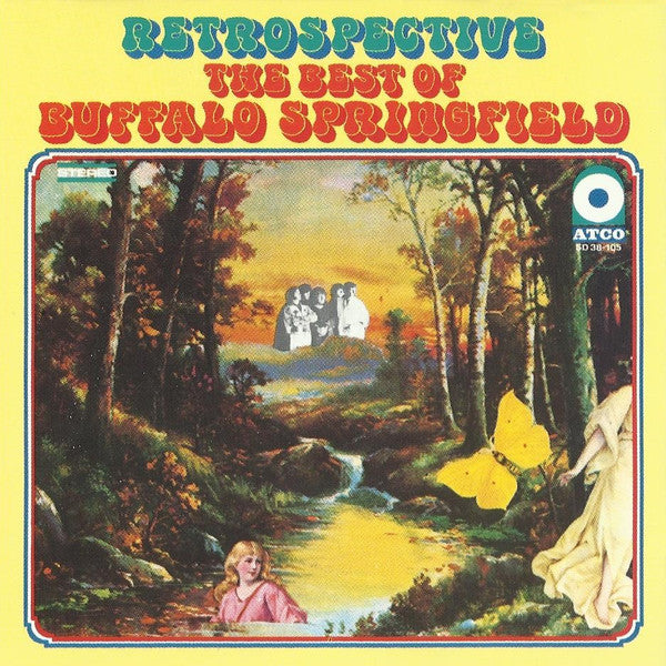 Buffalo Springfield – Retrospective - The Best Of Buffalo Springfield