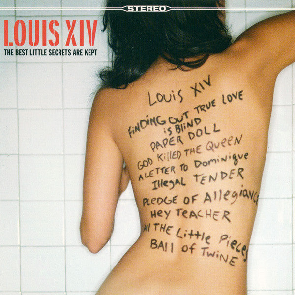 Louis XIV – The Best Little Secrets Are Kept