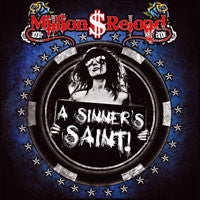 Million Dollar Reload – A Sinner's Saint