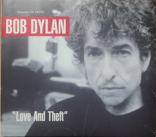 Bob Dylan – "Love And Theft