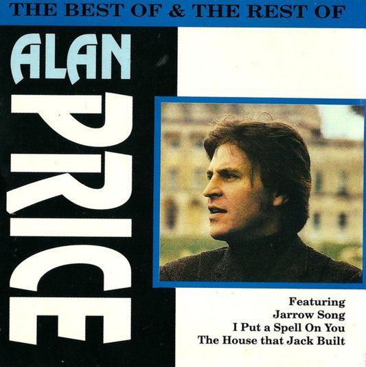 Alan Price – The Best Of & The Rest Of