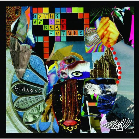 Klaxons – Myths Of The Near Future