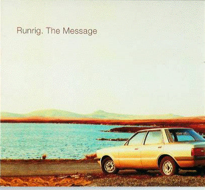 Runrig – The Message