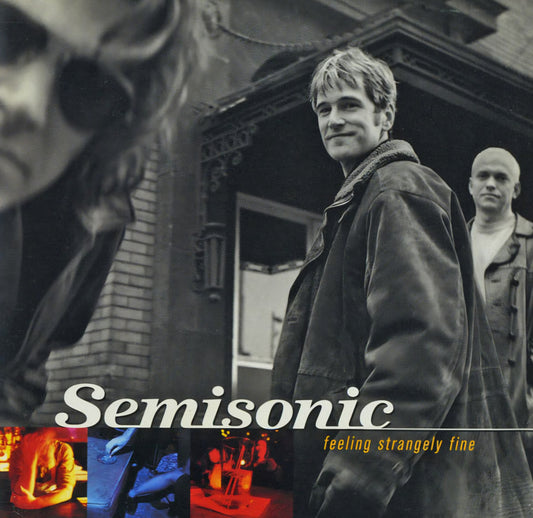 Semisonic – Feeling Strangely Fine