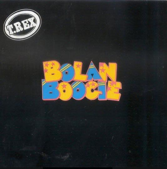 T. Rex – Bolan Boogie