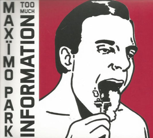 Maxïmo Park – Too Much Information