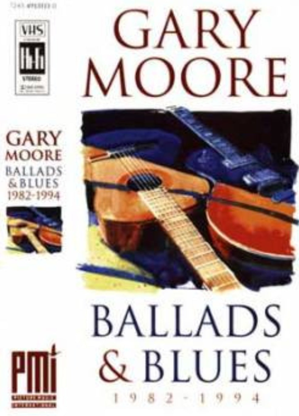 Gary Moore – Ballads & Blues 1982-1994