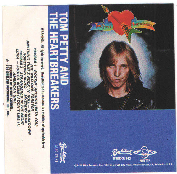 Tom Petty And The Heartbreakers – Tom Petty And The Heartbreakers