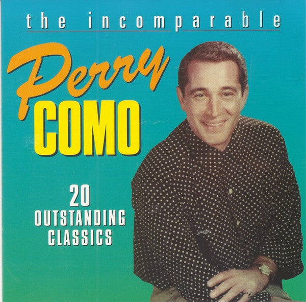 Perry Como – The Incomparable Perry Como