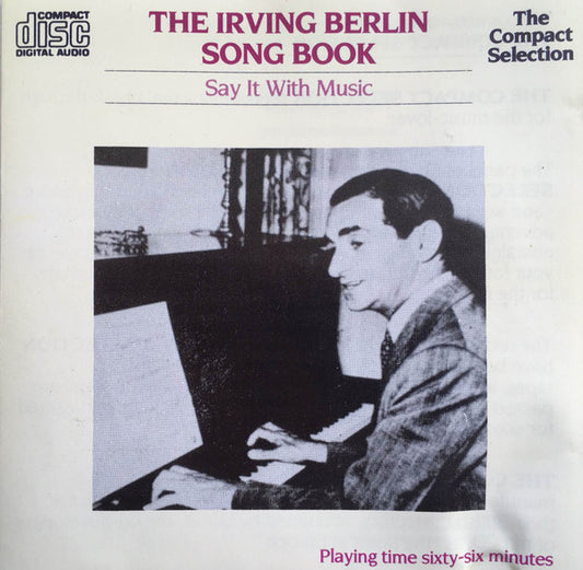 Various – The Irving Berlin Song Book - Say It With Music