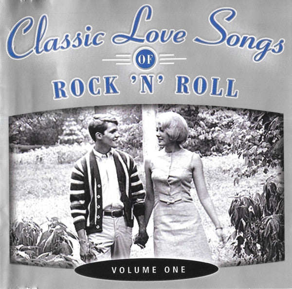 Various – Classic Love Songs Of Rock 'n' Roll - Volume One