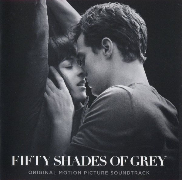 Various – Fifty Shades Of Grey (Original Motion Picture Soundtrack)