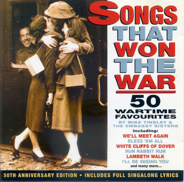 Mike Tinsley, The Embassy Sisters – Songs That Won The War